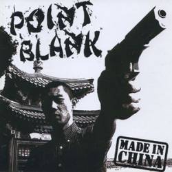 Point Blank (Chin) : Made in China